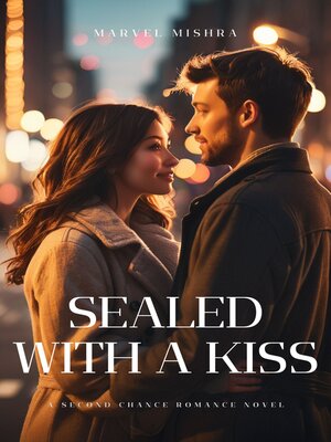 cover image of Sealed With a Kiss